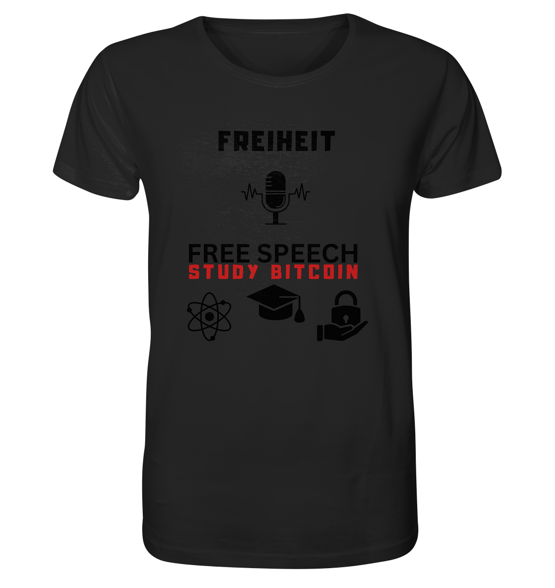 FREIHEIT (Mikrofon) FREE SPEECH, STUDY BITCOIN (+ 3 Grafiken) - Organic Shirt