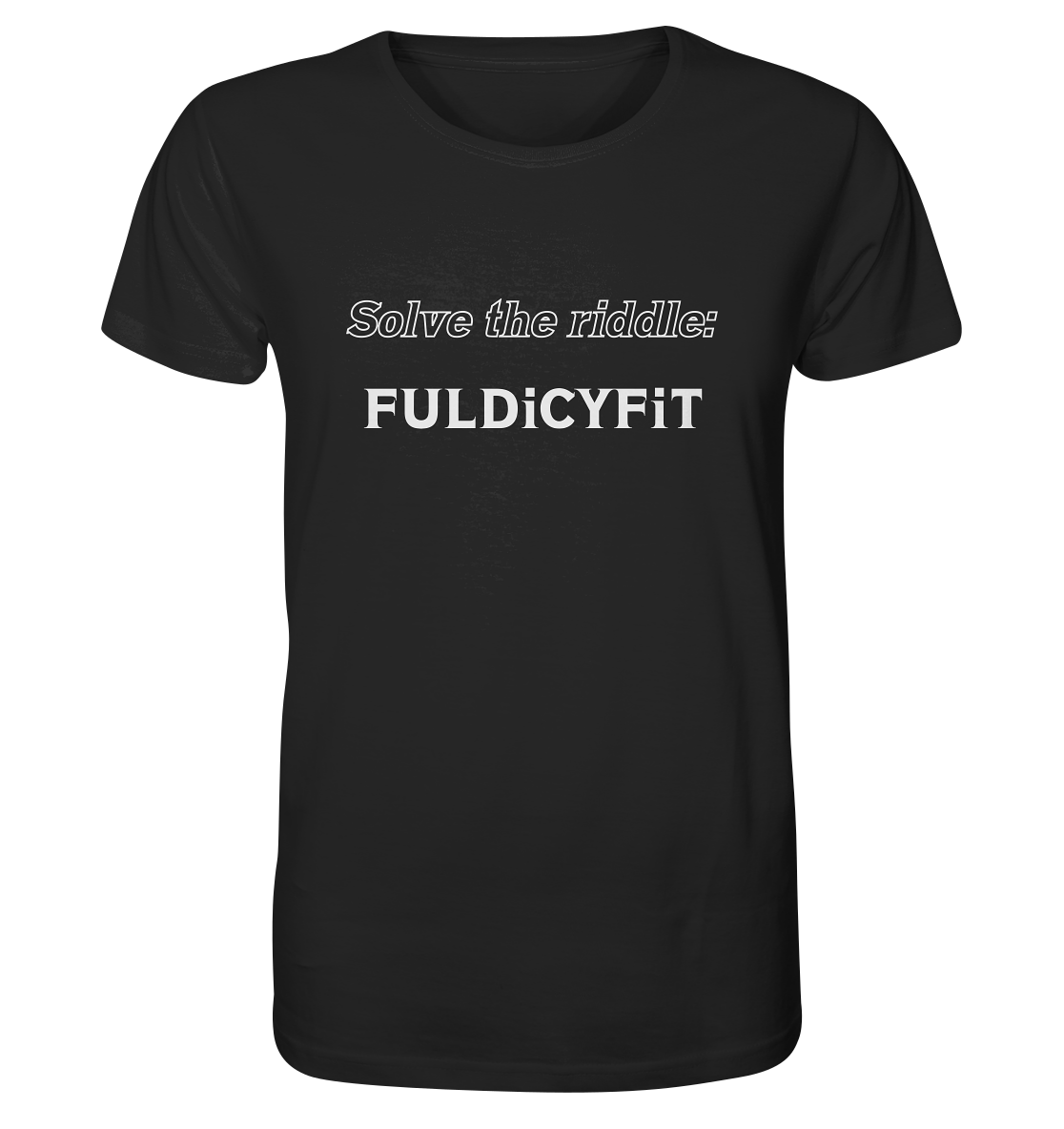 SOLVE THE RIDDLE - FULDiCYFiT - Organic Shirt