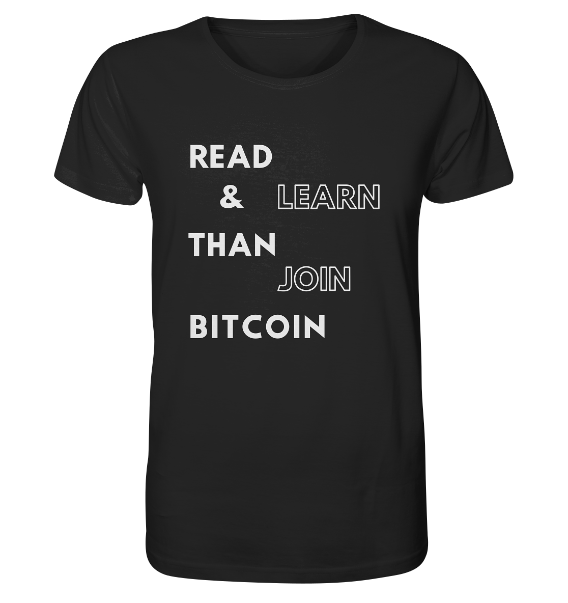 READ & LEARN, THAN JOIN BITCOIN - Organic Shirt