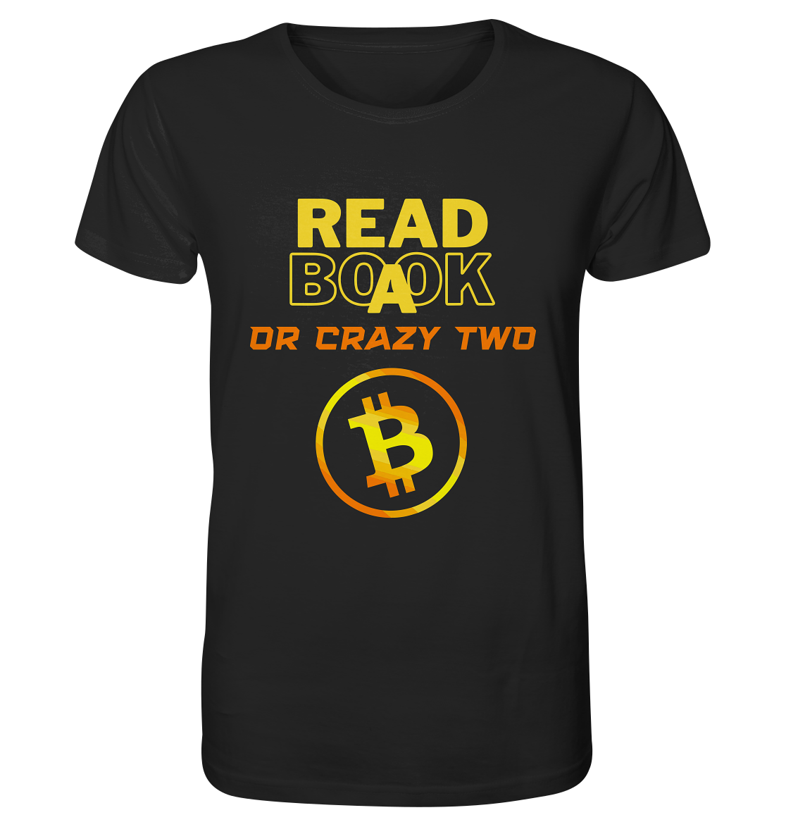 READ A BOOK or CRAZY TWO - (Schrift "crazy" in orange) - Organic Shirt