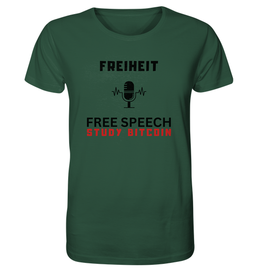 FREIHEIT (Mikrofon) FREE SPEECH, STUDY BITCOIN  - Organic Shirt