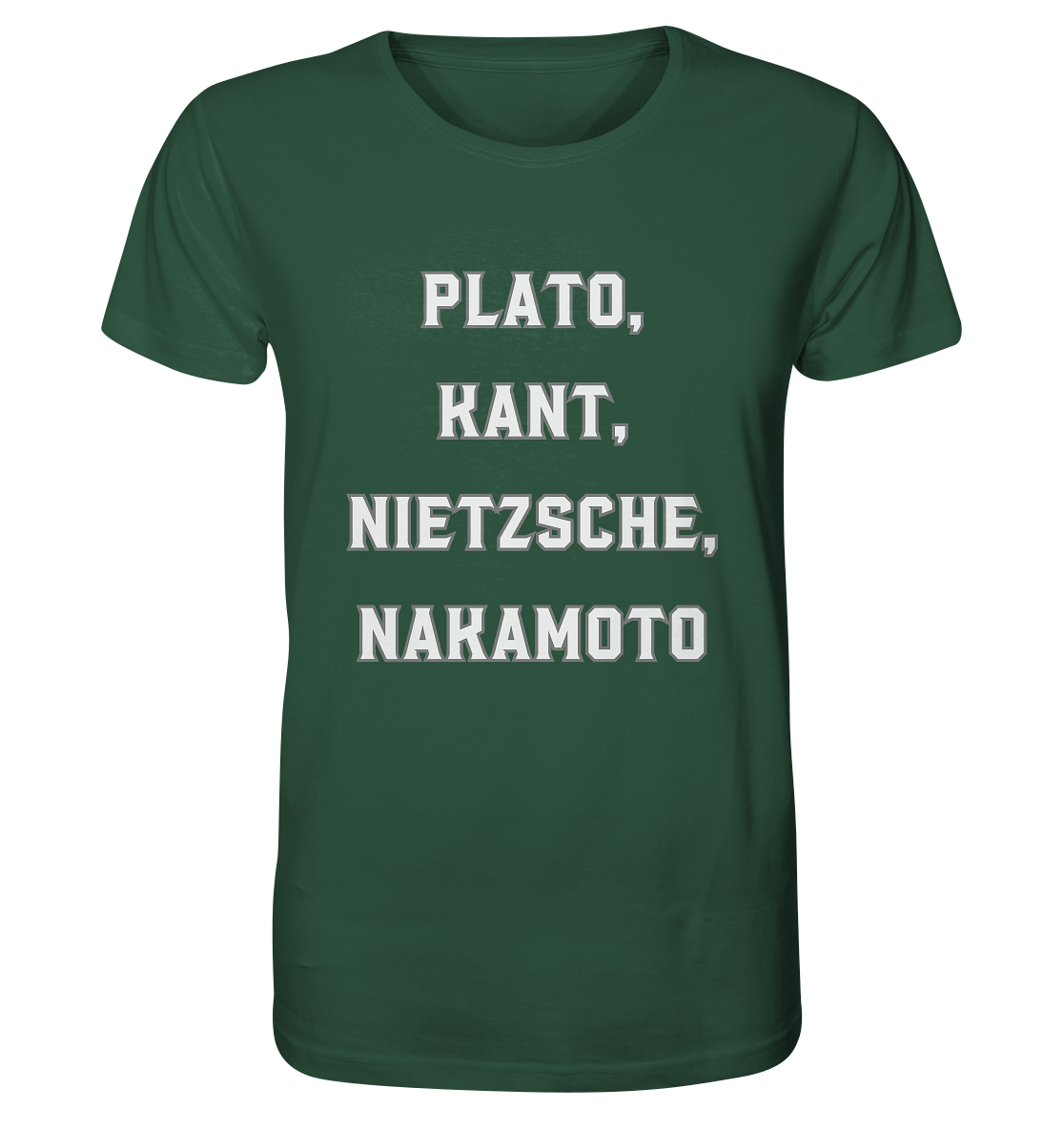 PLATO, KANT, NIETZSCHE, NAKANOTO - Organic Shirt