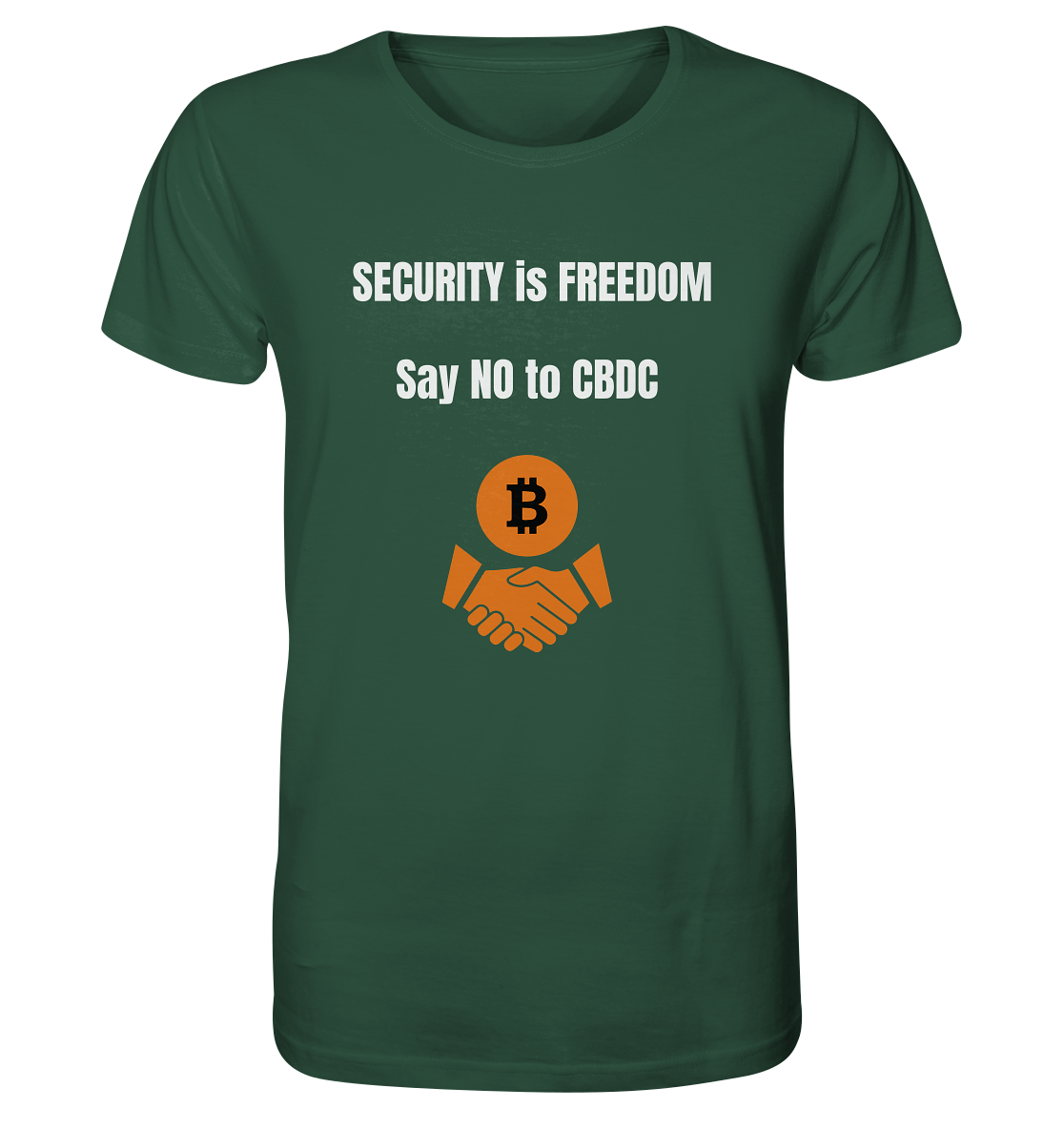 SECURITY is FREEDOM - say NO to CBDC  - Organic Shirt