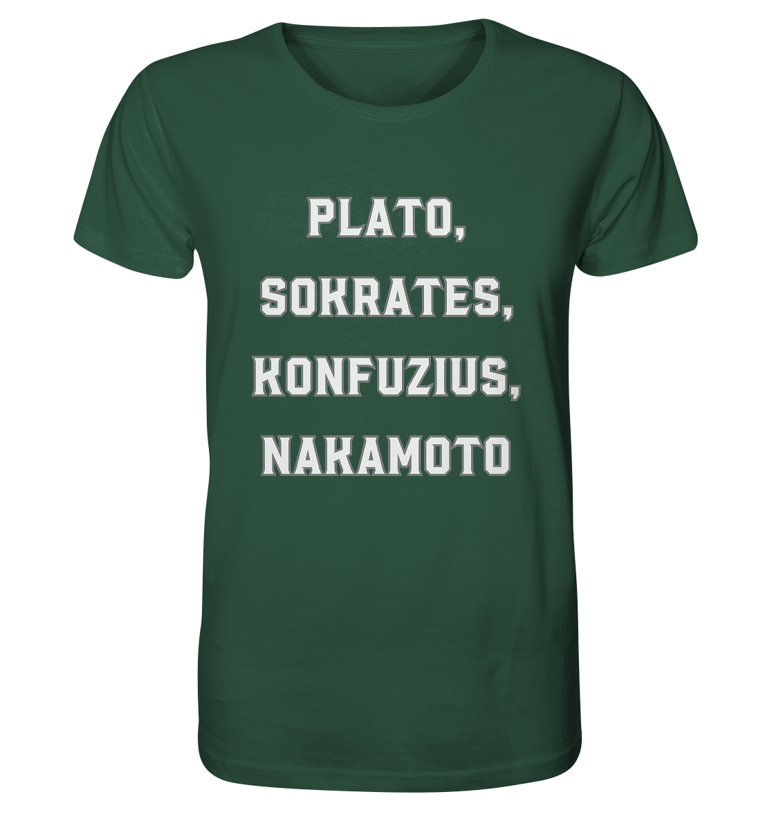 PLATO, SOKRATES, KONFUZIUS, NAKAMOTO  - Organic Shirt