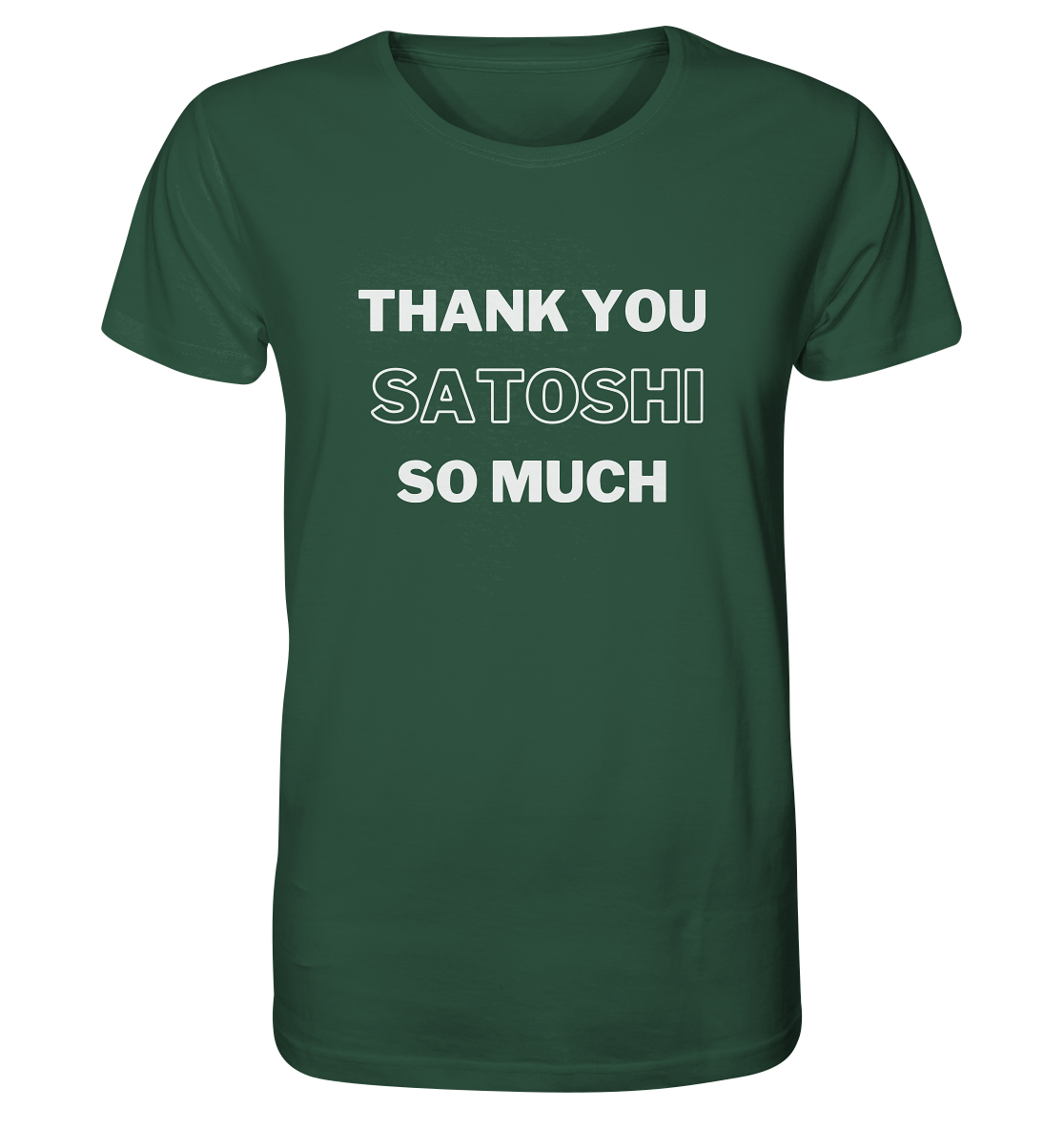 THANK YOU SO MUCH SATOSHI (Version pure white) - Organic Shirt