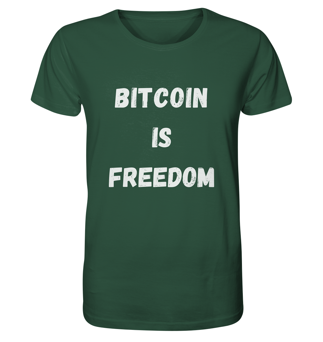 BITCOIN IS FREEDOM - Organic Shirt