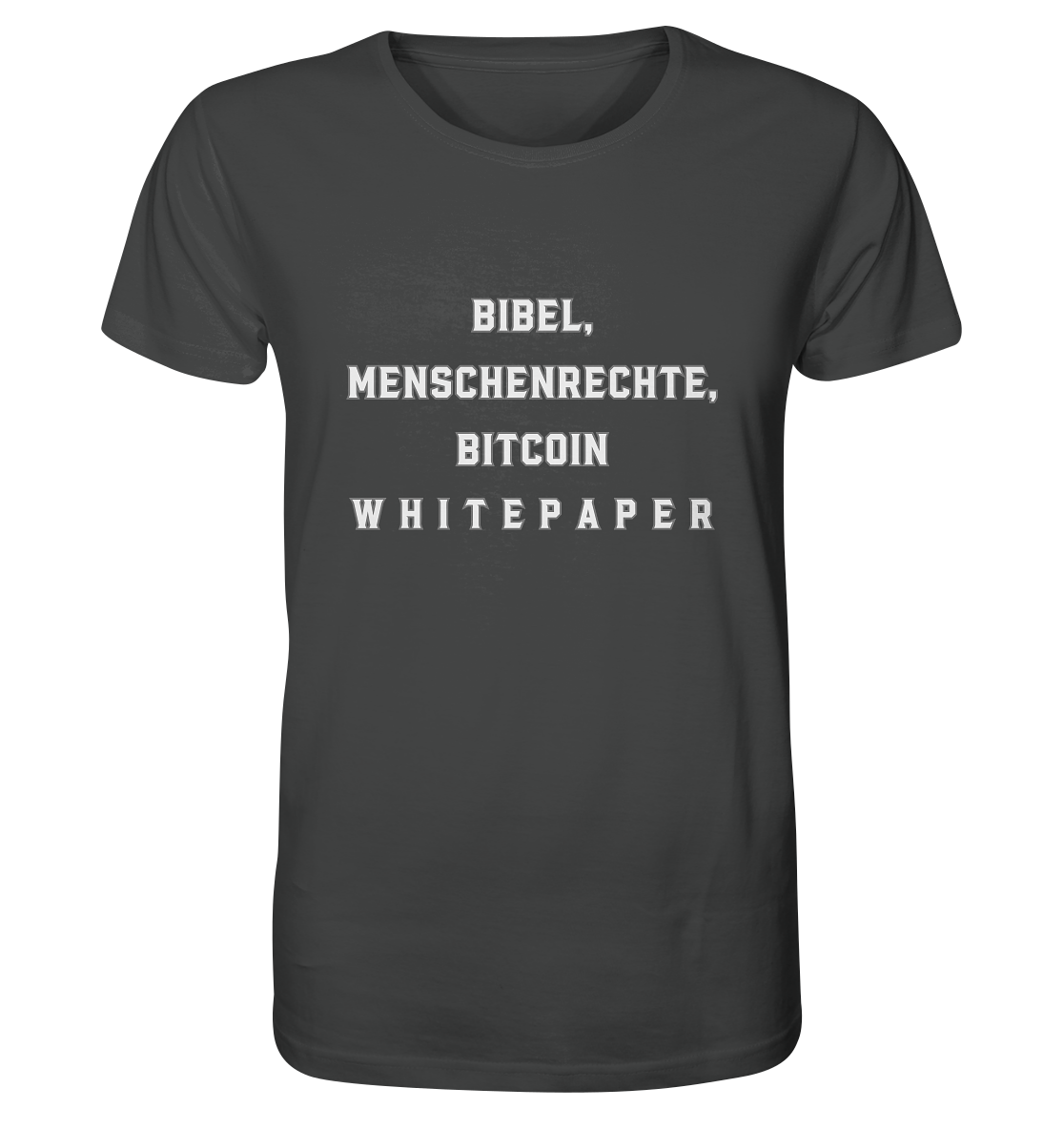 BIBEL, MENSCHENRECHTE, BITCOIN W H I T E P A P E R  - Organic Shirt