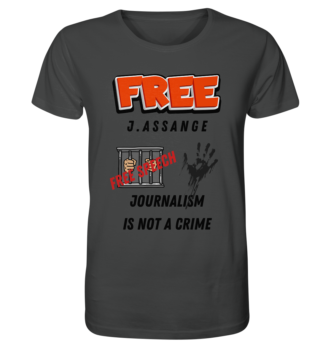 FREE J.ASSANGE - JOURNALISM IS NOT A CRIME, FREE SPEECH (2 GRAFIKEN)  - Organic Shirt