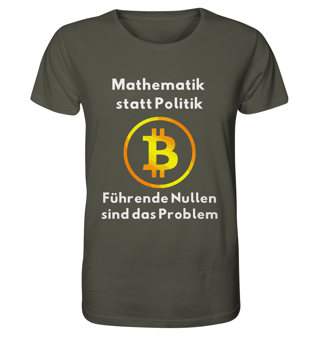 Mathematik statt Politik - führende Nullen sind (überall) das Problem ;-) - Organic Shirt