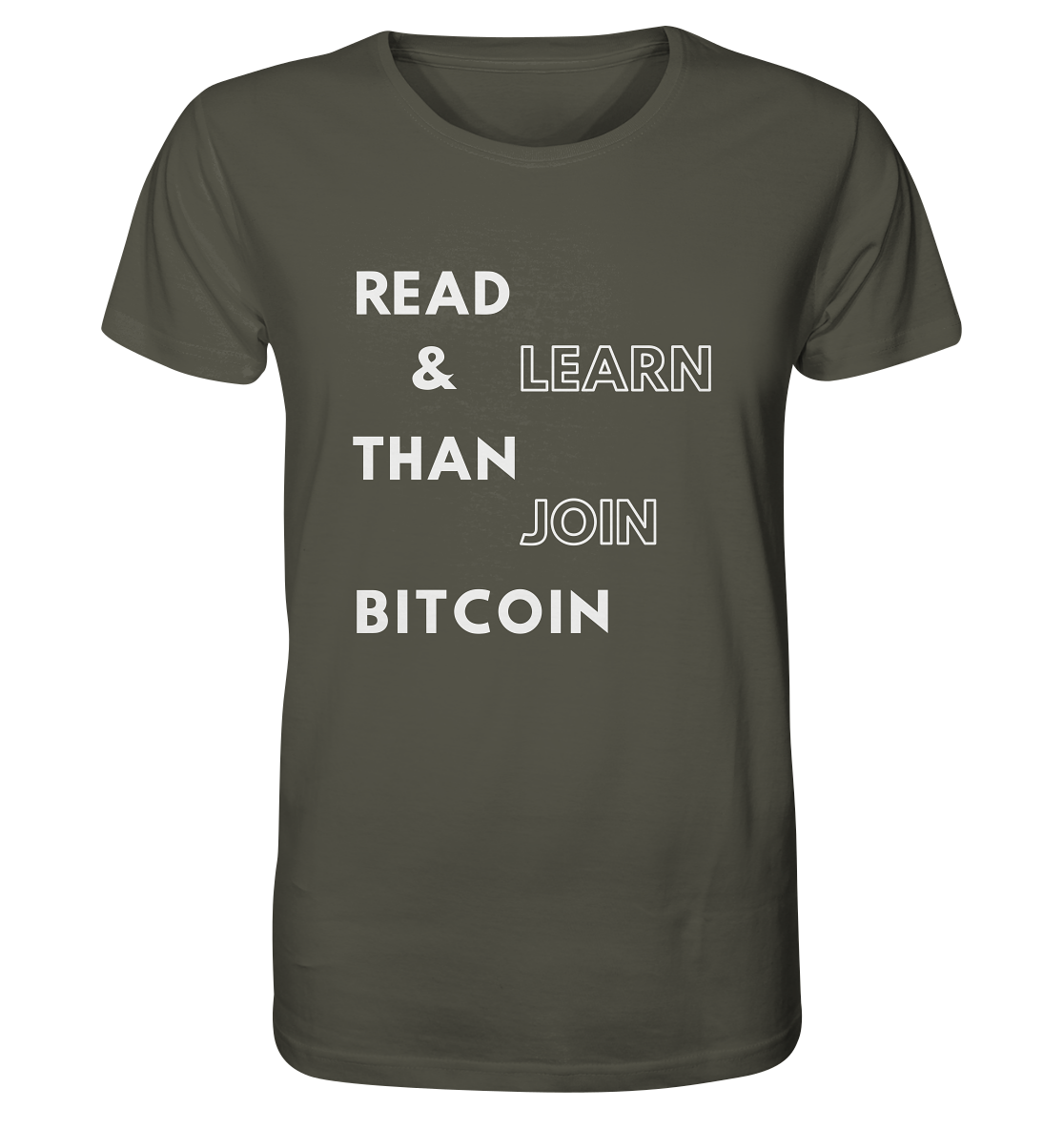 READ & LEARN, THAN JOIN BITCOIN - Organic Shirt