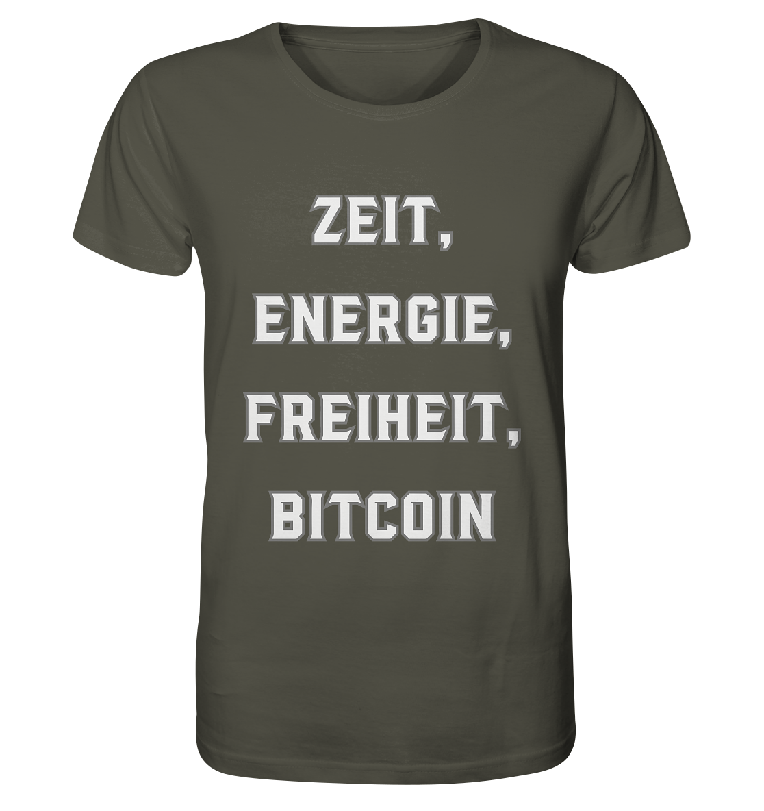 ZEIT, ENERGIE, FREIHEIT, BITCOIN - Organic Shirt