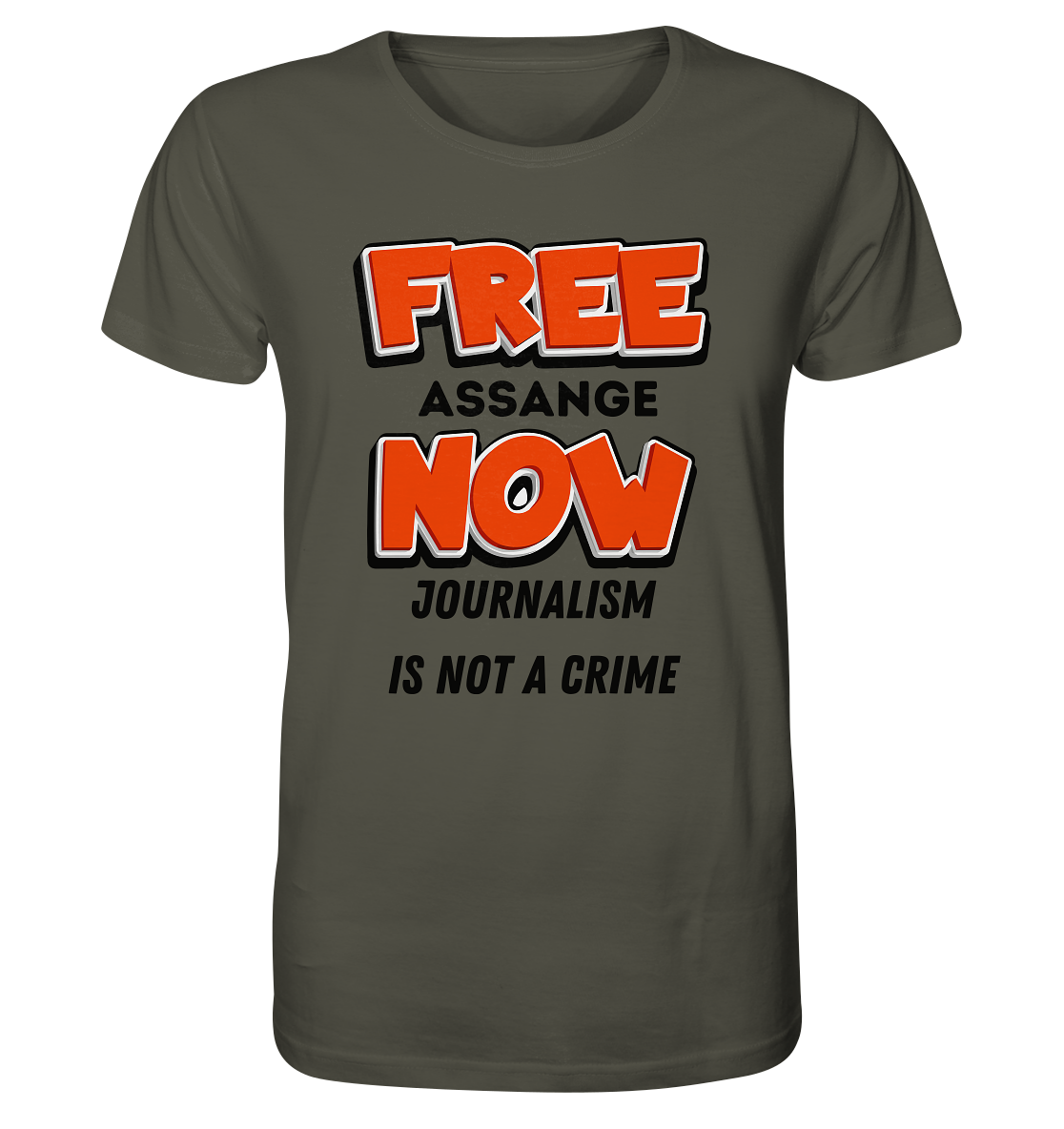 FREE ASSANGE NOW - JOURNALISM IS NOT A CRIME - Organic Shirt