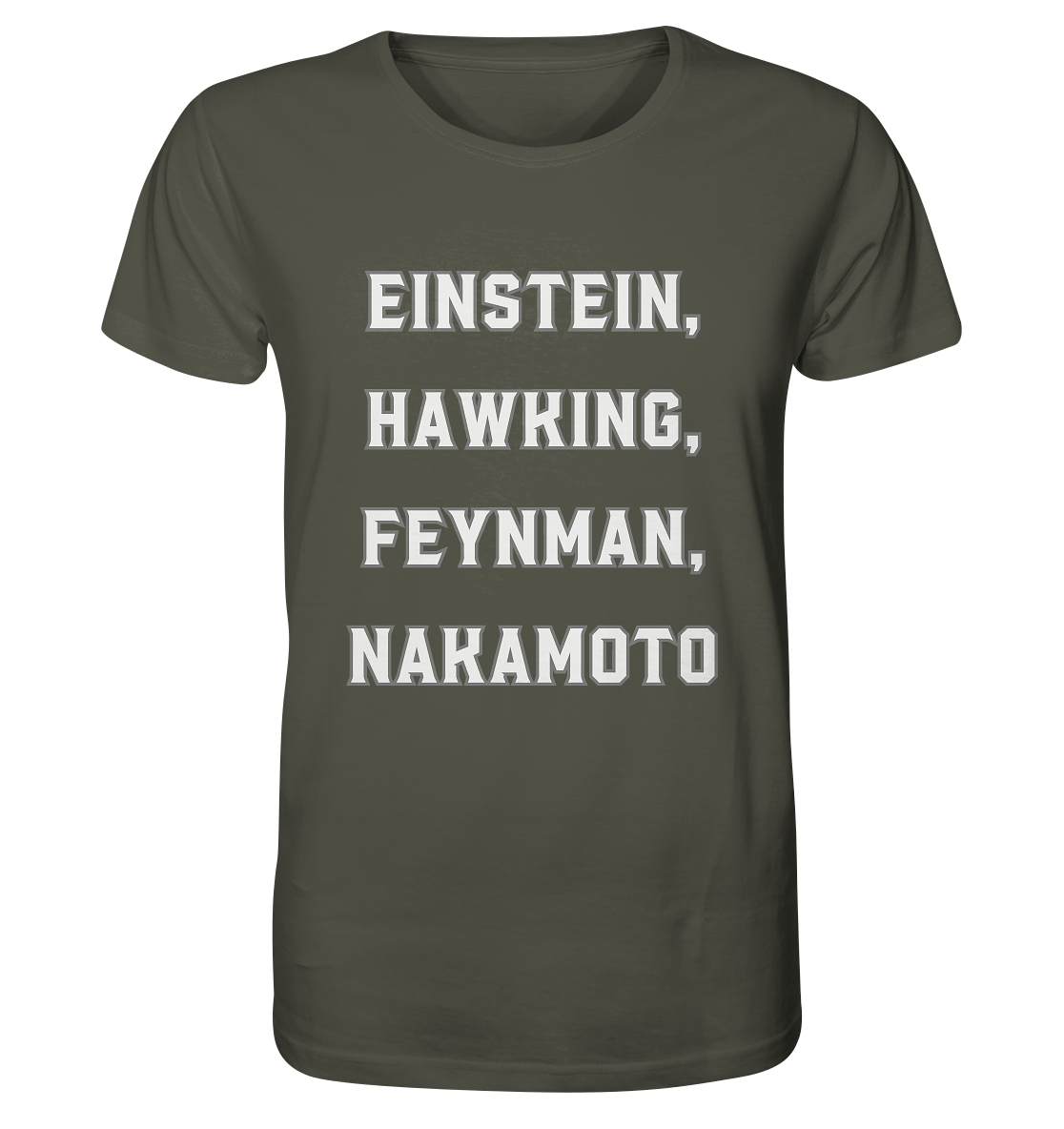 EINSTEIN, HAWKING, FEYNMAN, NAKAMOTO - Organic Shirt