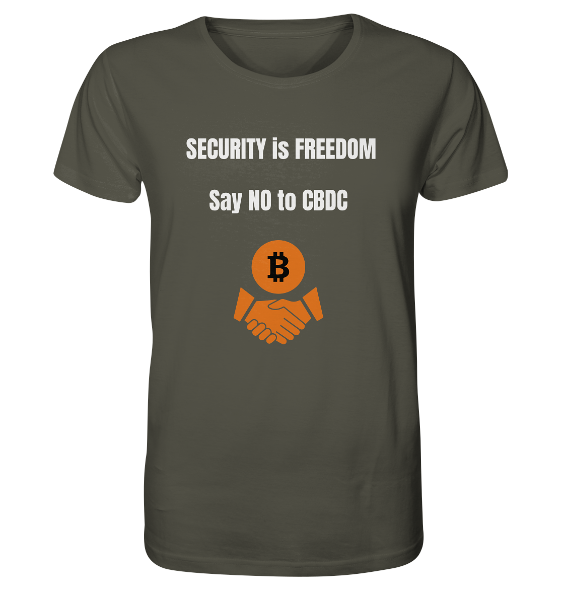 SECURITY is FREEDOM - say NO to CBDC  - Organic Shirt