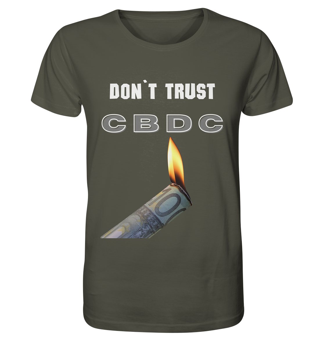 DON`T TRUST CBDC - Organic Shirt