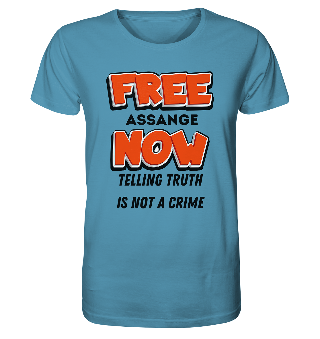 FREE ASSANGE NOW - TELLING TRUTH IS NOT A CRIME - Organic Shirt