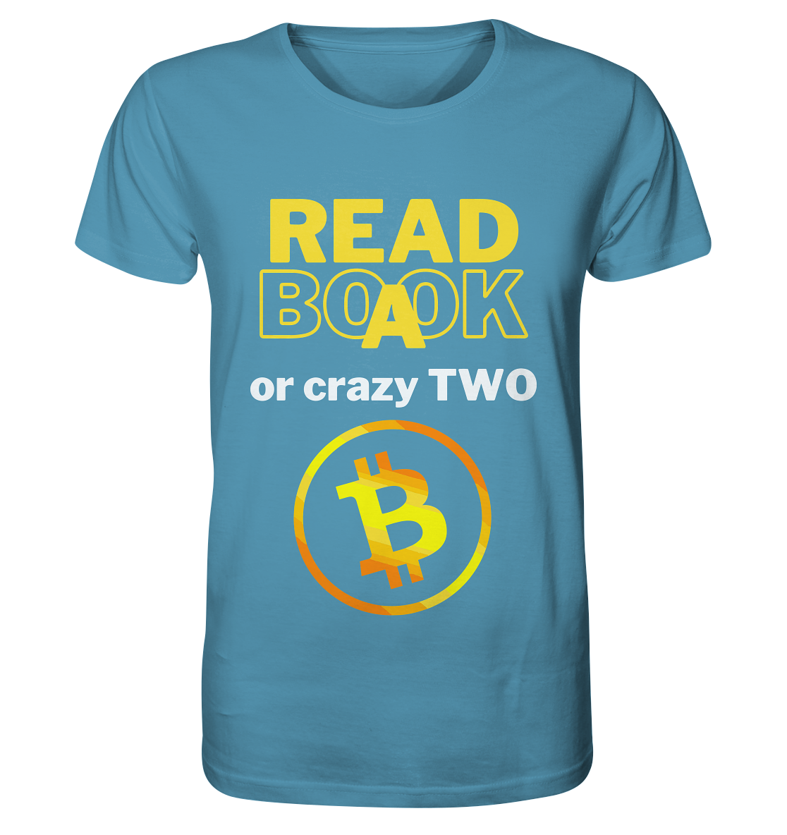 READ A BOOK or CRAZY TWO - Variante "Book" im Hintergrund - Organic Shirt