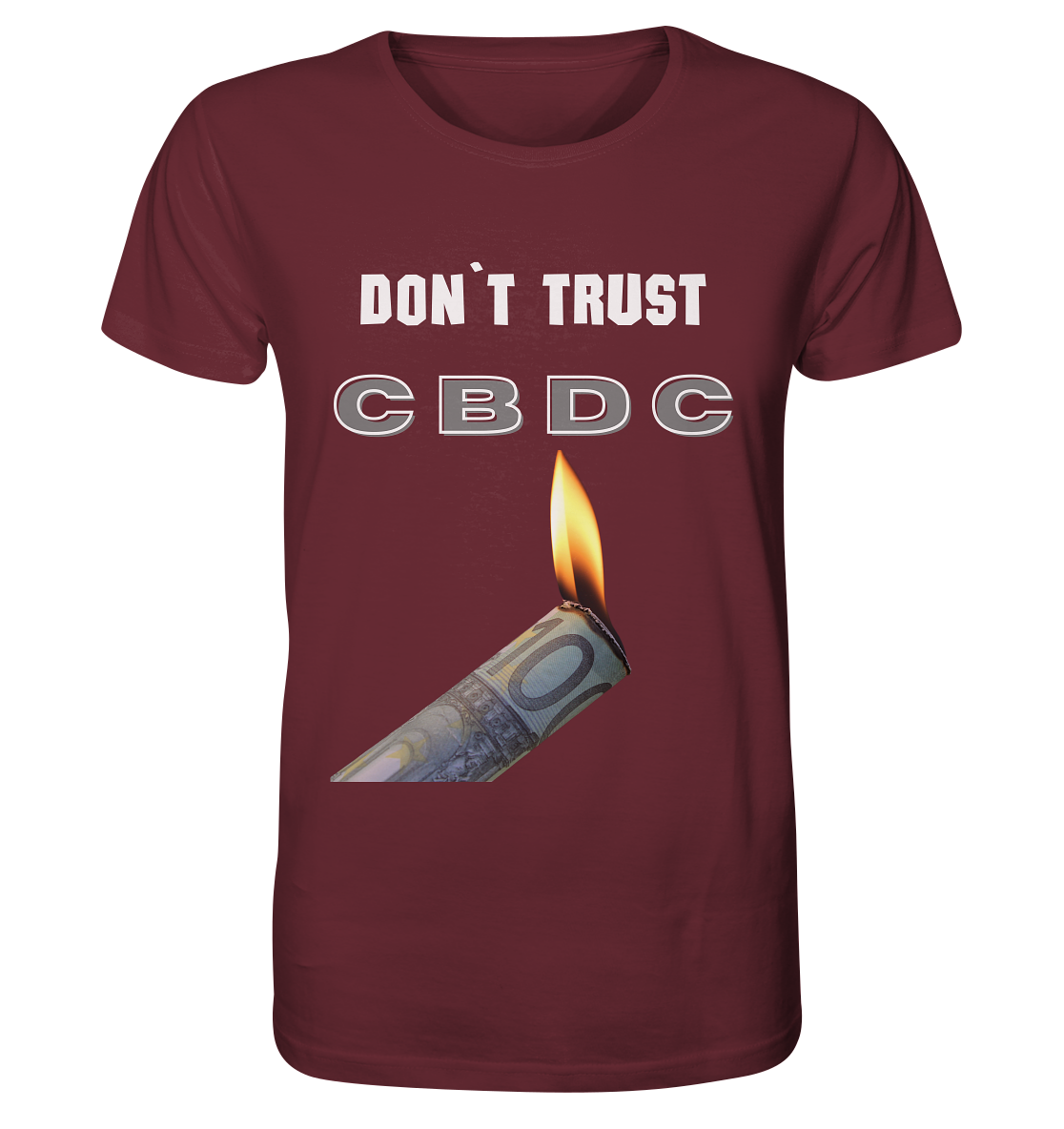 DON`T TRUST CBDC - Organic Shirt