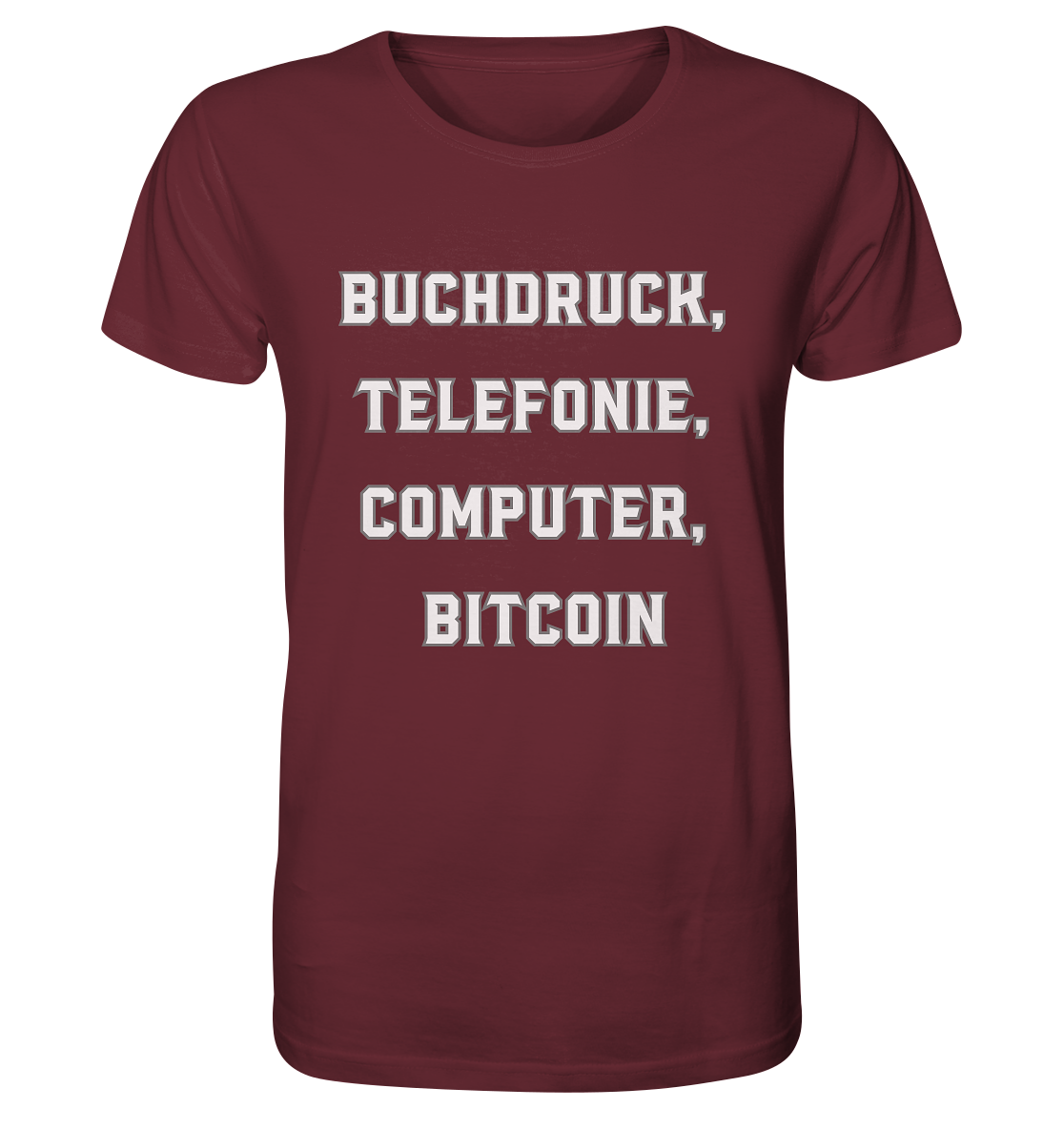 Buchdruck, Telefonie, Computer, Bitcoin  - Organic Shirt