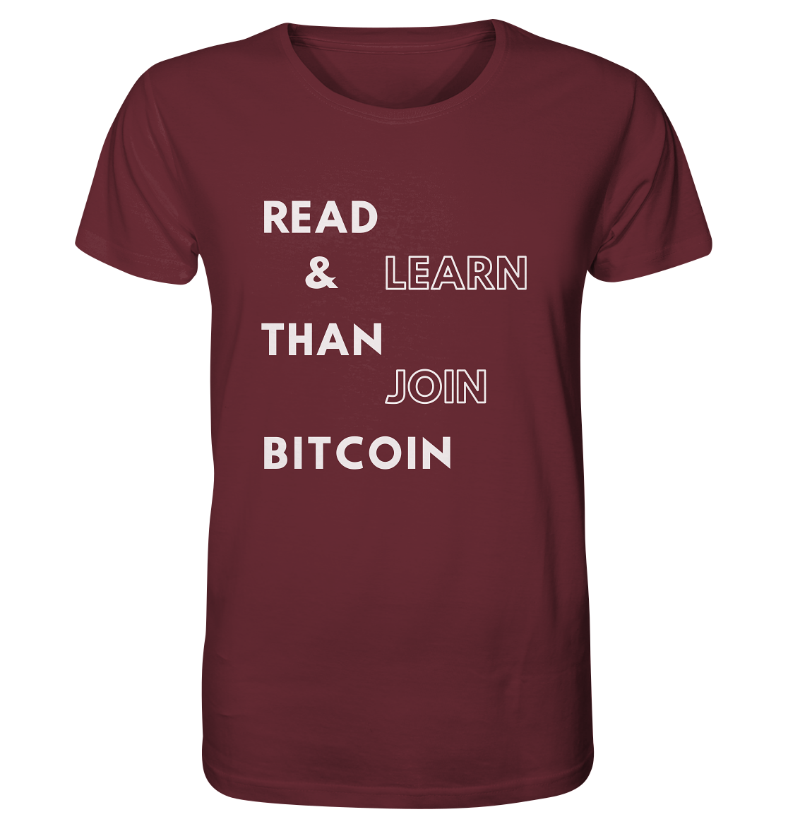 READ & LEARN, THAN JOIN BITCOIN - Organic Shirt