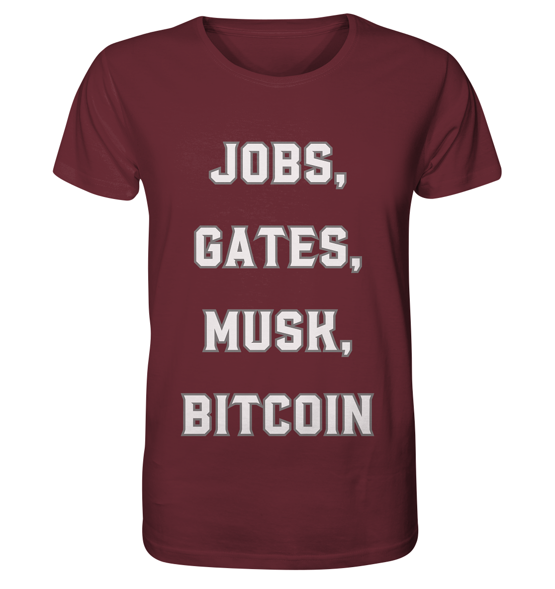 Steve Jobs, Bill Gates, Elon Musk, BITCOIN - Organic Shirt