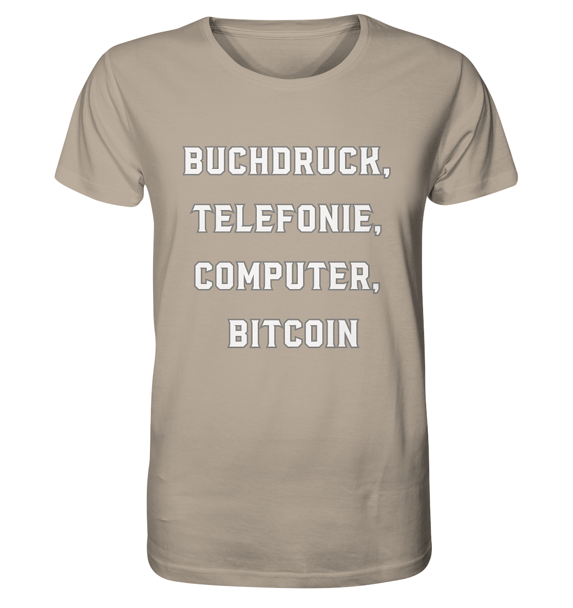 Buchdruck, Telefonie, Computer, Bitcoin  - Organic Shirt