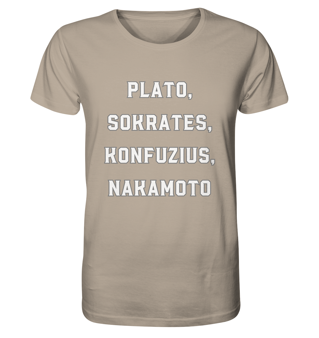 PLATO, SOKRATES, KONFUZIUS, NAKAMOTO  - Organic Shirt