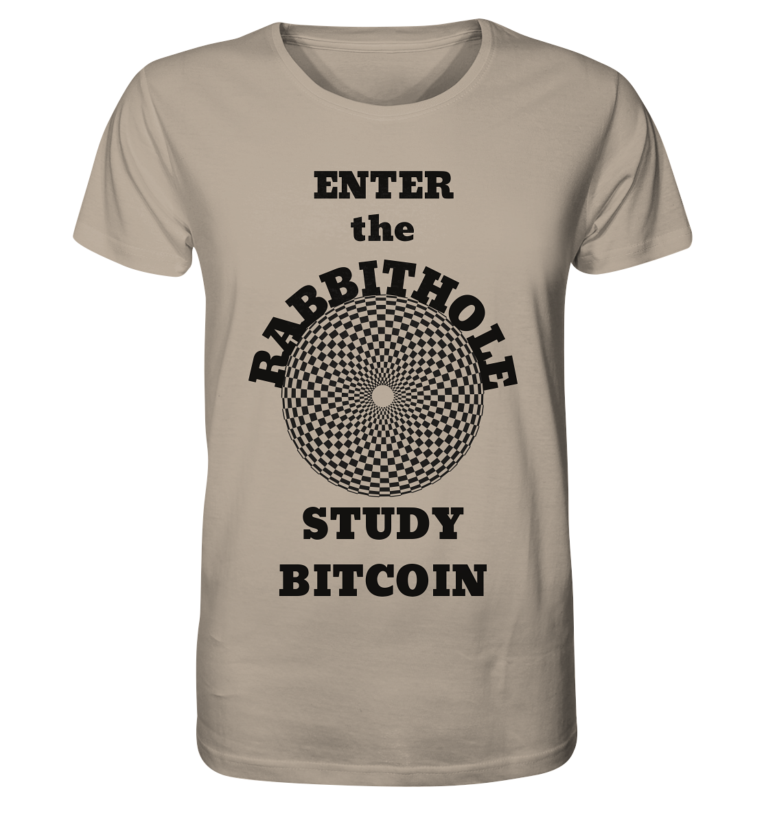 ENTER the RABBITHOLE - STUDY BITCOIN - Organic Shirt