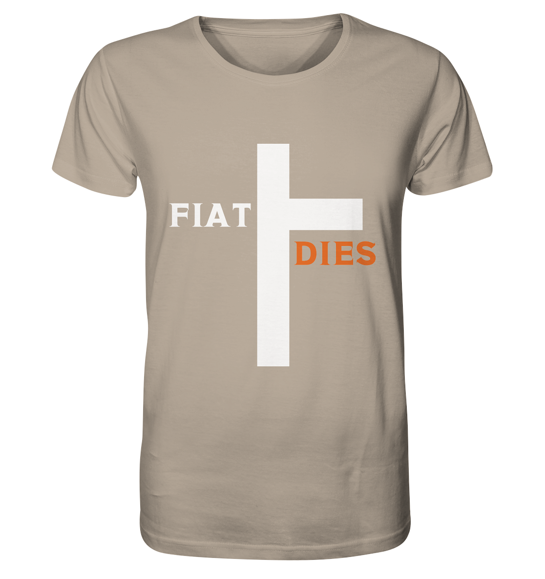 FIAT DIES  (Version: "FIAT" in weiss, "DIES" in orange) - Organic Shirt