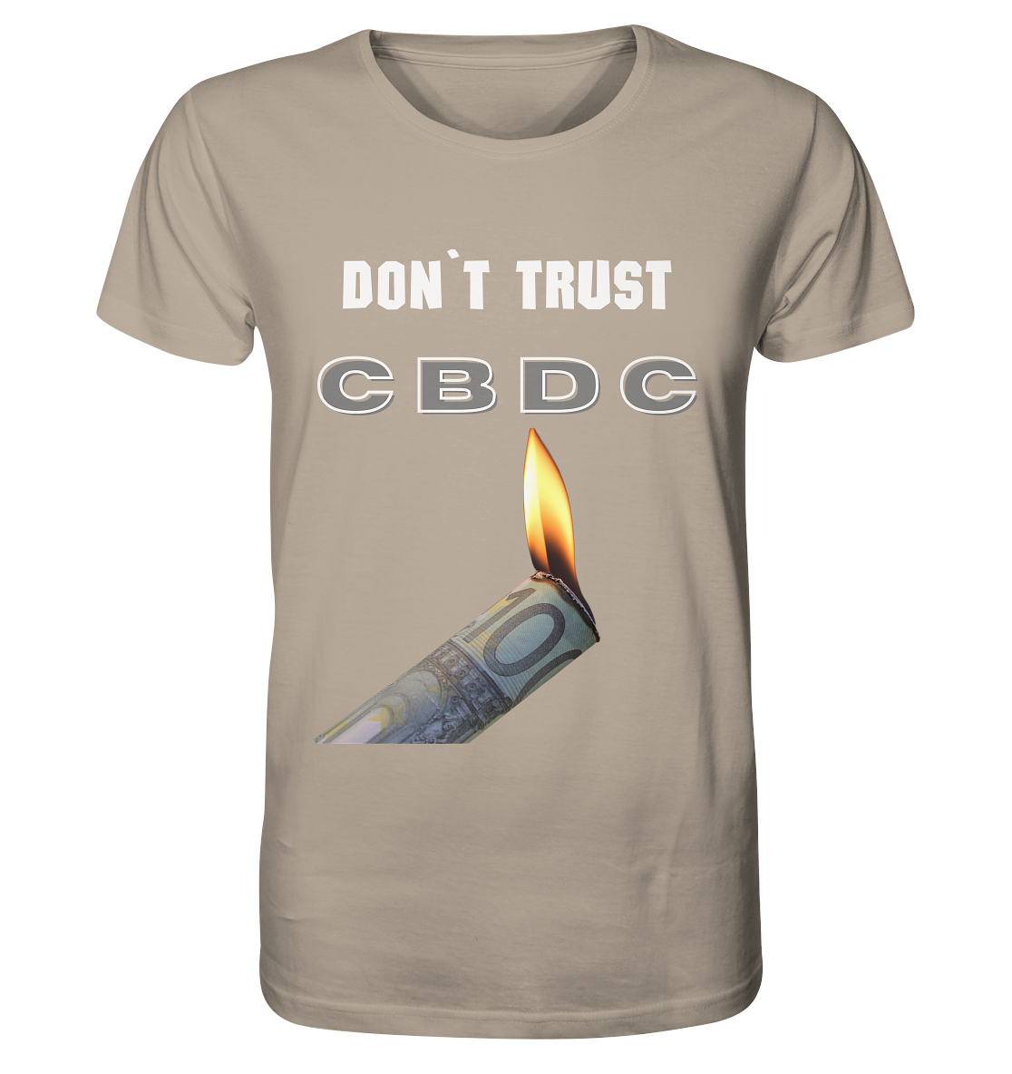 DON`T TRUST CBDC - Organic Shirt