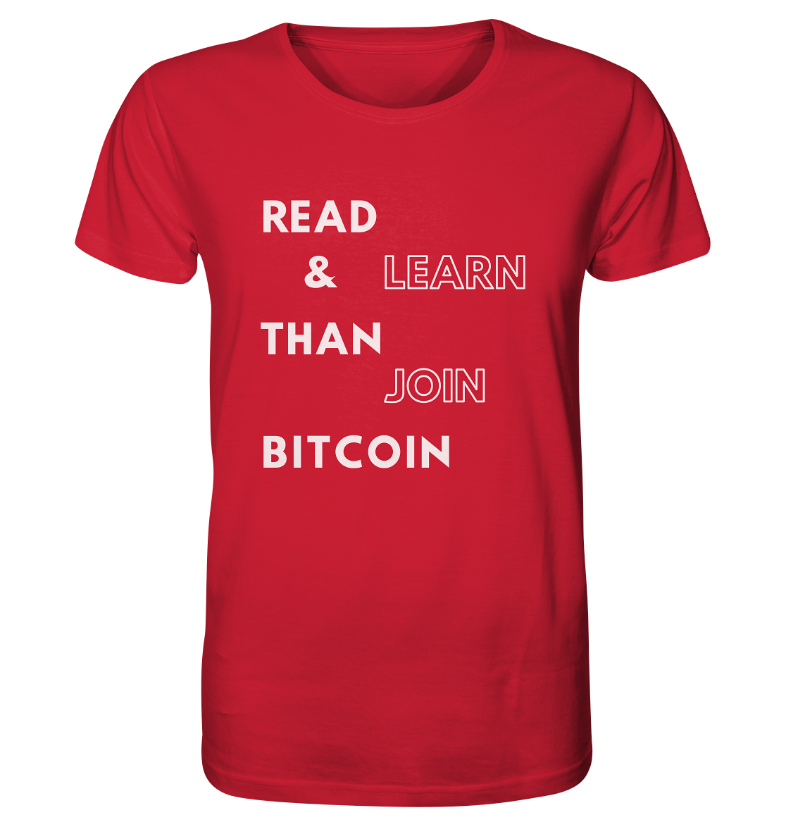 READ & LEARN, THAN JOIN BITCOIN - Organic Shirt