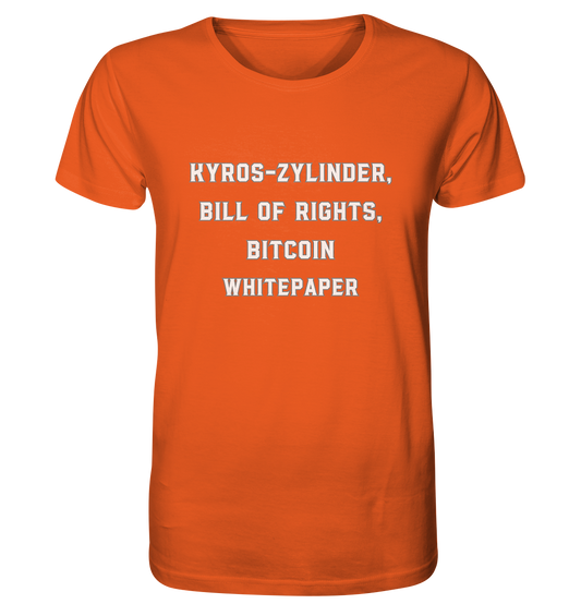 KYROS-ZYLINDER, BILL OF RIGHTS, BITCOIN WHITEPAPER - Organic Shirt