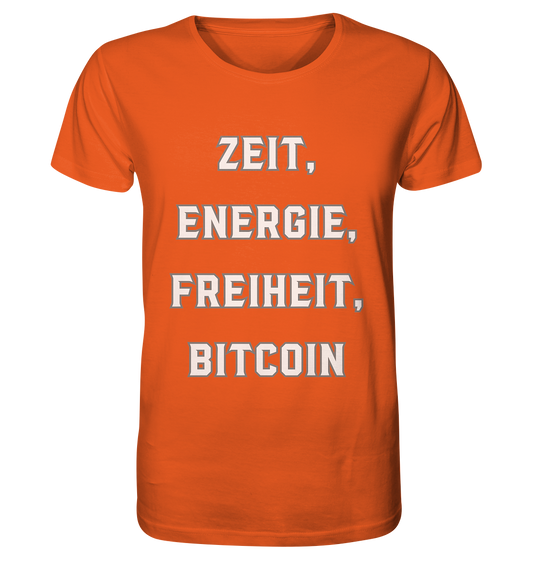 ZEIT, ENERGIE, FREIHEIT, BITCOIN - Organic Shirt