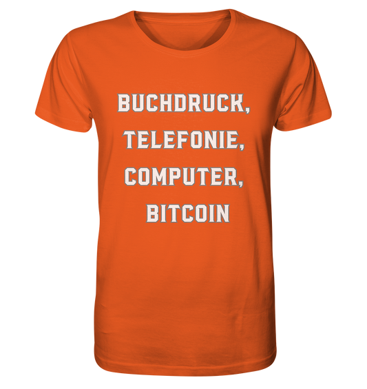 Buchdruck, Telefonie, Computer, Bitcoin  - Organic Shirt