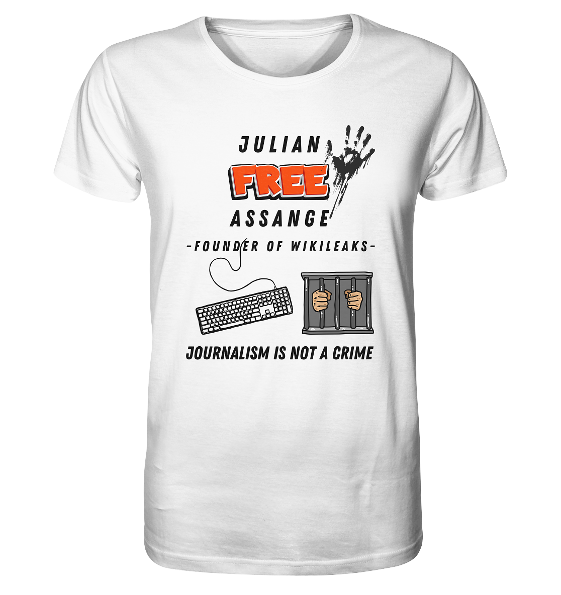 JULIAN FREE ASSANGE - FOUNDER OF WIKILEAKS - JOURNALISM IS NOT A CRIME (GRAFIKEN, Tastatur, Zelle, Hand))  - Organic Shirt