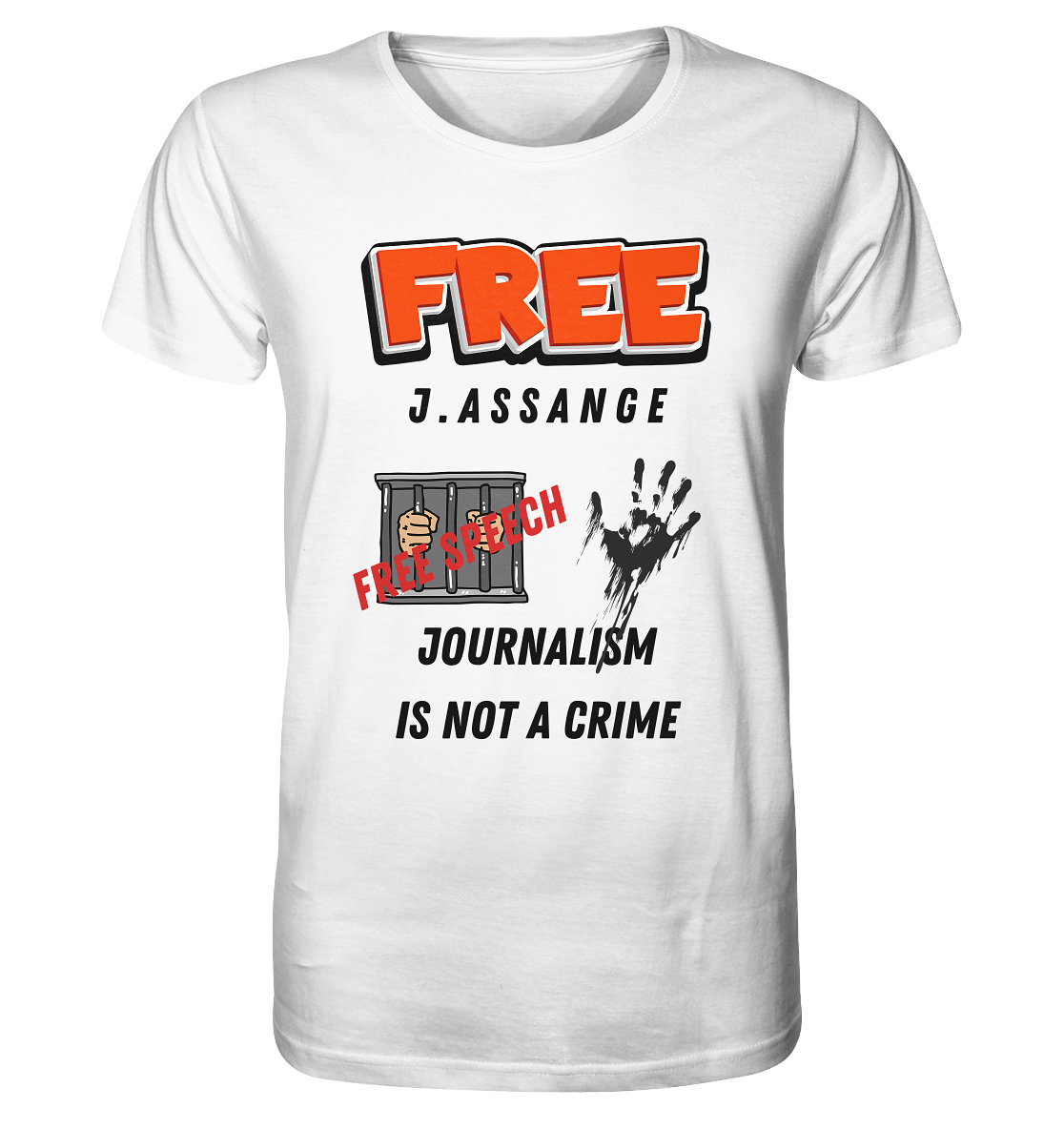 FREE J.ASSANGE - JOURNALISM IS NOT A CRIME, FREE SPEECH (2 GRAFIKEN)  - Organic Shirt