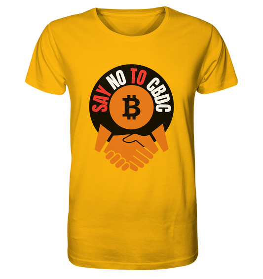 SAY NO TO CBDC - (Var. rund, gebogen BTC handshake) - Organic Shirt