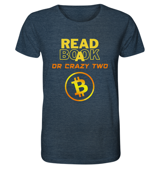 READ A BOOK or CRAZY TWO - (Schrift "crazy" in orange) - Organic Shirt (meliert)