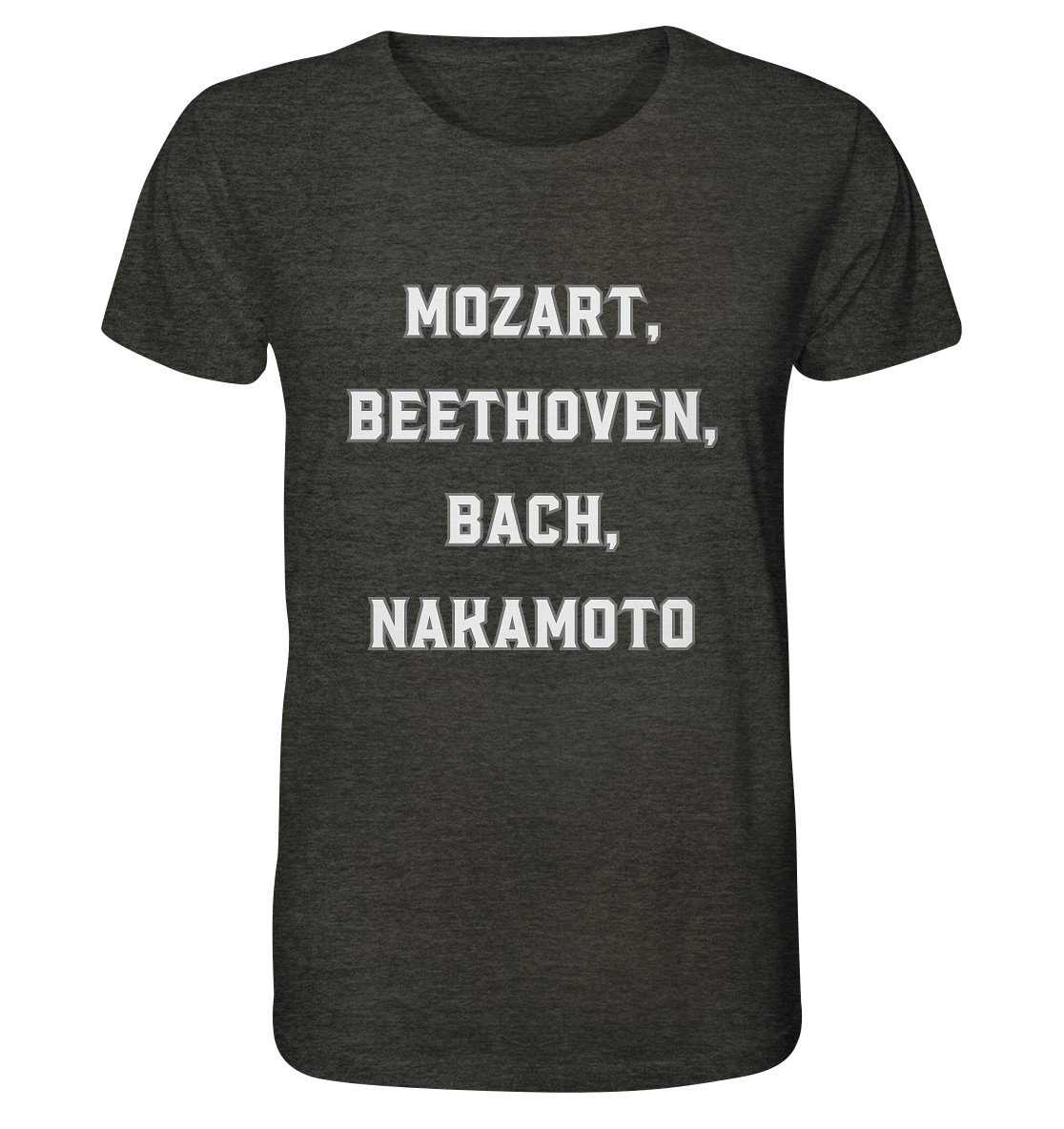 MOZART, BEETHOVEN, BACH, NAKAMOTO  - Organic Shirt (meliert)