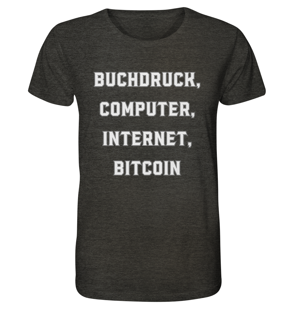 Buchdruck, Computer, Internet, Bitcoin - Organic Shirt (meliert)