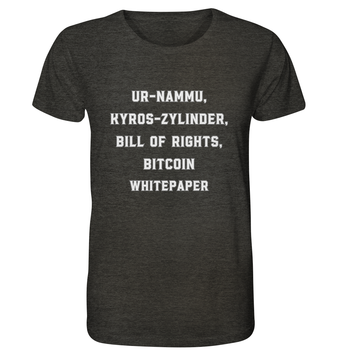 UR-NAMMU, KYROS-ZYLINDER, BILL OF RIGHTS, BITCOIN WHITEPAPER - Organic Shirt (meliert)