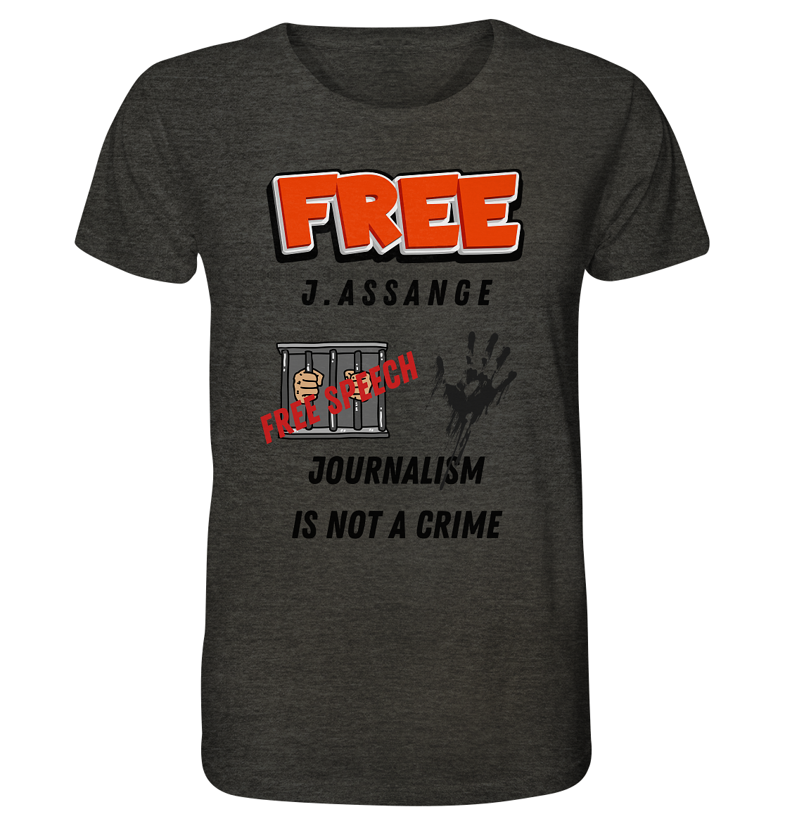 FREE J.ASSANGE - JOURNALISM IS NOT A CRIME, FREE SPEECH (2 GRAFIKEN)  - Organic Shirt (meliert)