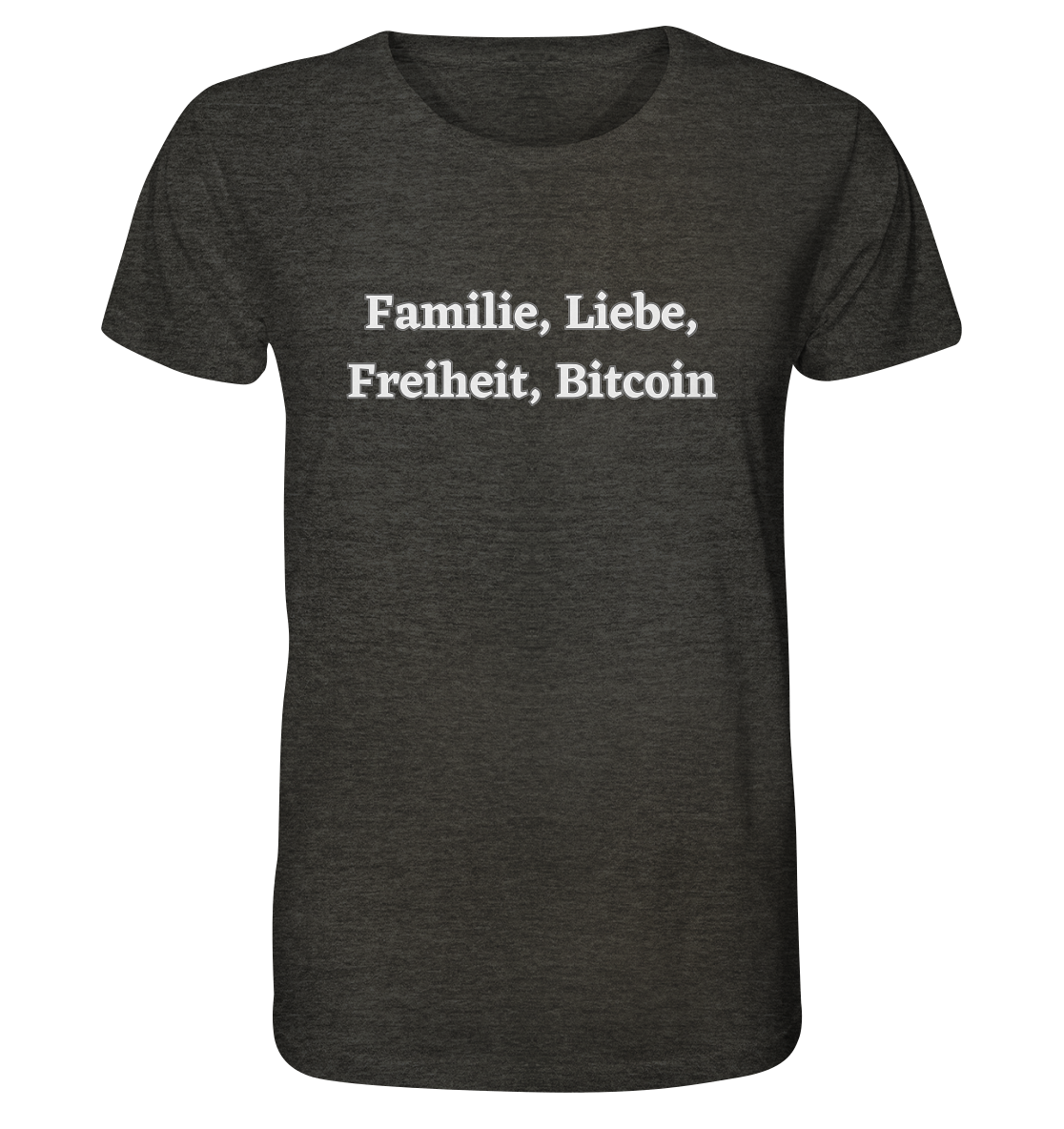 Familie, Liebe, Freiheit, Bitcoin - Organic Shirt (meliert)