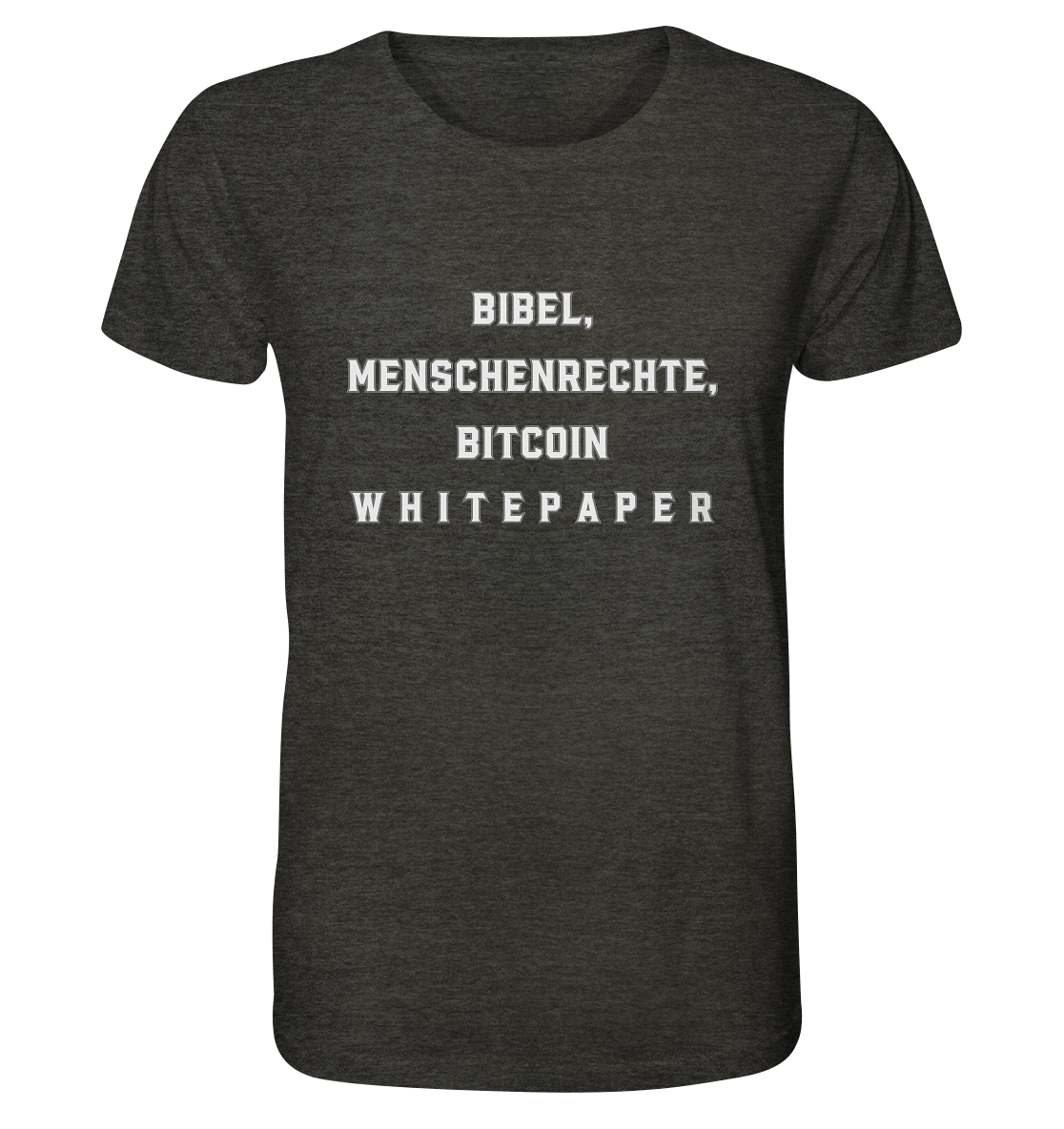 BIBEL, MENSCHENRECHTE, BITCOIN W H I T E P A P E R  - Organic Shirt (meliert)