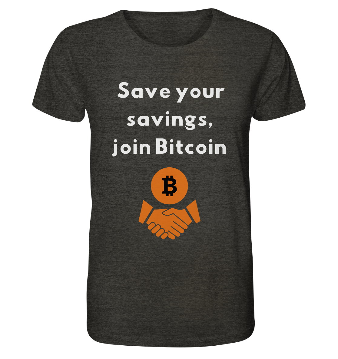 Save your savings, join Bitcoin - Organic Shirt (meliert)