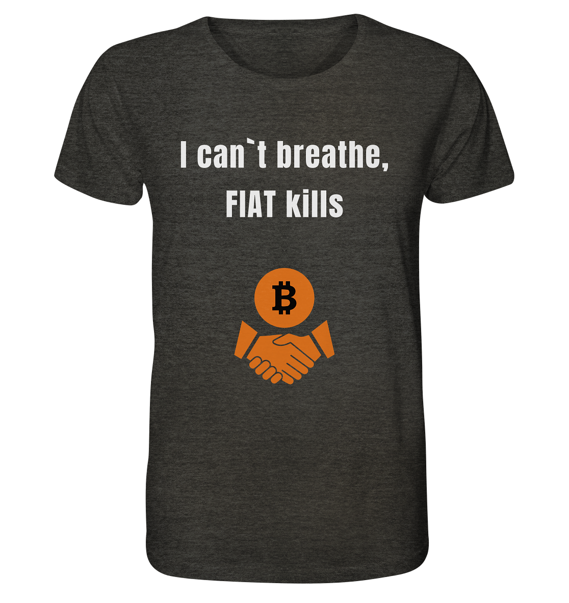 I can`t breathe, FIAT kills  - Organic Shirt (meliert)