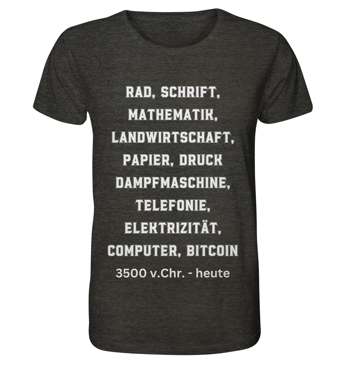 Erfindungen 3500 v. Chr. bis heute zu Bitcoin - Organic Shirt (meliert)