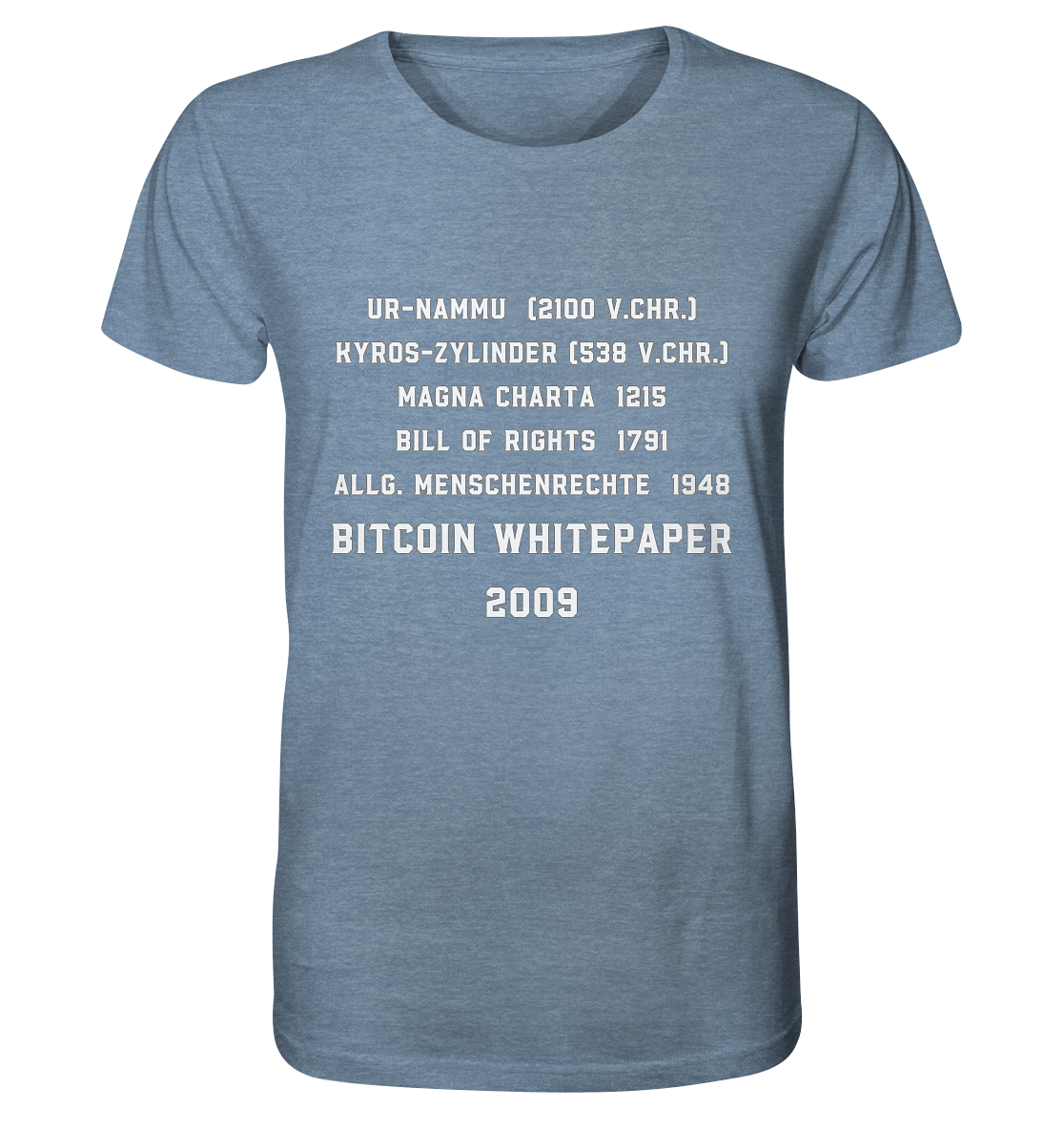 Wichtigste Dokumente der Welt bis zum BITCOIN Whitepaper (2009) - Organic Shirt (meliert)