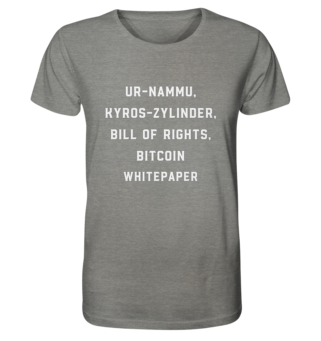 UR-NAMMU, KYROS-ZYLINDER, BILL OF RIGHTS, BITCOIN WHITEPAPER - Organic Shirt (meliert)