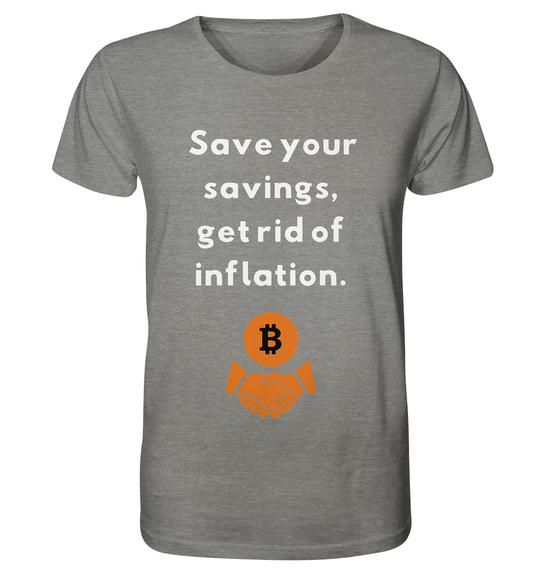 Save your savings, get rid of inflation - Organic Shirt (meliert)